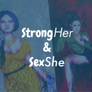 StrongHer & SexShe